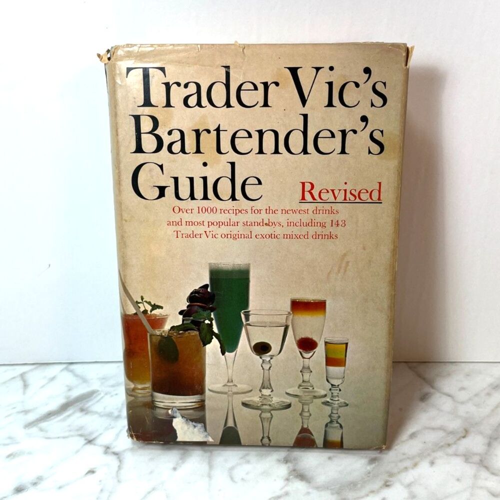 Trader Vic's Bartender's Guide Recipes Cocktails Barkeepers Mixologist Drinks